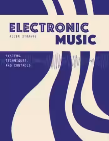 Electronic Music: Systems Techniques and Controls - Sample Pack Artwork