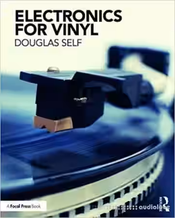 Electronics for Vinyl by Douglas Self - Sample Pack Artwork