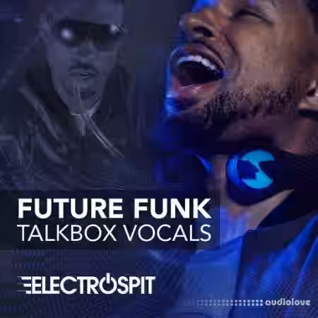 ElectroSpit Future Funk Talkbox Vocals [WAV] - Sample Pack Artwork