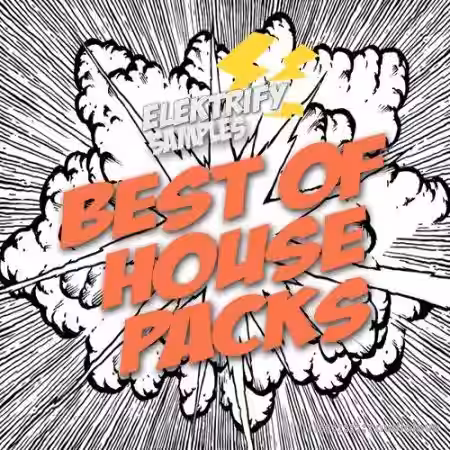 Elektrify Samples Best Of House Packs [WAV, MiDi] - Sample Pack Artwork