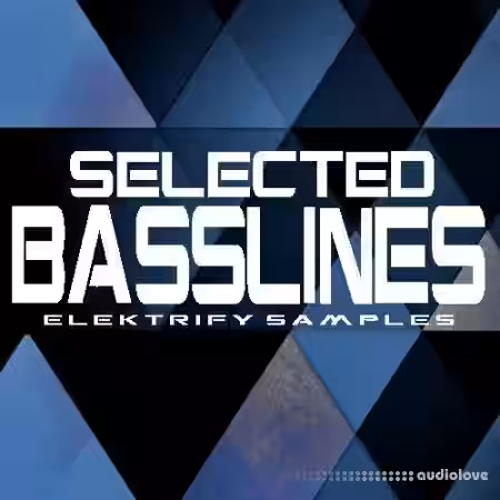 Elektrify Samples Selected Basslines [WAV] - Sample Pack Artwork