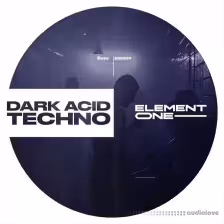 Element One Dark Acid Techno [WAV] - Sample Pack Artwork
