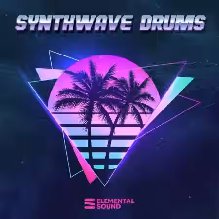 Elemental Sound Synthwave Drums [WAV] - Sample Pack Artwork