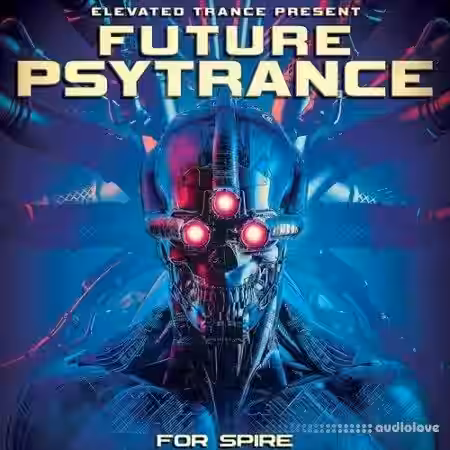 Elevated Trance Future Psytrance For Spire [WAV, MiDi, Synth Presets] - Sample Pack Artwork