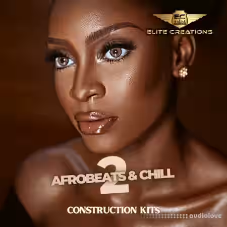 Elite Creations Afrobeats and Chill 2 [WAV] - Sample Pack Artwork