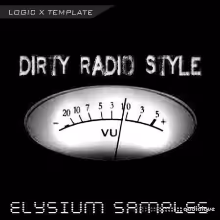 Elysium Samples Dirty Radio Style [DAW Templates] - Sample Pack Artwork