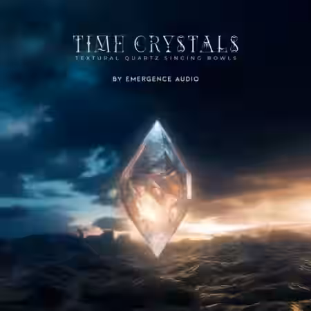 Emergence Audio Time Crystals [KONTAKT] - Sample Pack Artwork