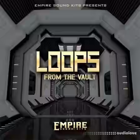 Empire Sound Kits Loops From The Vault [WAV] - Sample Pack Artwork