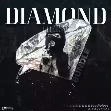 Empire SoundKits Diamond Heist Bundle [MULTiFORMAT] - Sample Pack Artwork