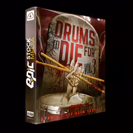 Epic Stock Media Drums To Die For Vol.3 [WAV] - Sample Pack Artwork