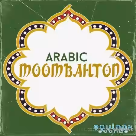 Equinox Sounds Arabic Moombahton [WAV, MiDi] - Sample Pack Artwork
