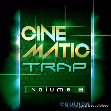 Equinox Sounds Cinematic Trap Vol.6 [WAV] - Sample Pack Artwork