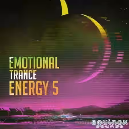 Equinox Sounds Emotional Trance Energy Vol.5 [WAV, MiDi] - Sample Pack Artwork