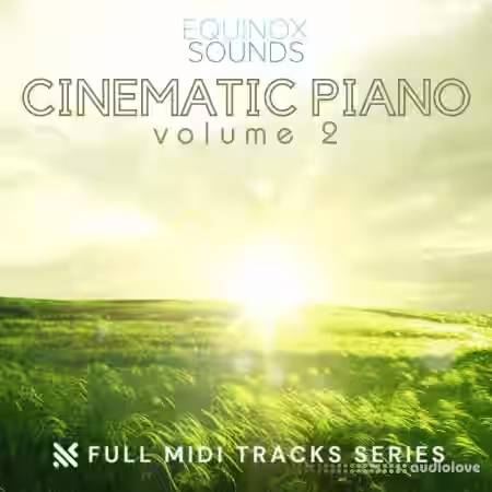 Equinox Sounds Full MIDI Tracks Series: Cinematic Piano Vol.2 [MiDi] - Sample Pack Artwork