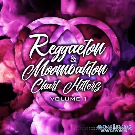 Equinox Sounds Reggaeton and Moombahton Chart Hitters Vol.1 [WAV, MiDi] - Sample Pack Artwork