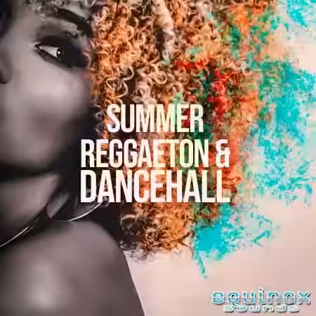 Equinox Sounds Summer Reggaeton and Dancehall [WAV] - Sample Pack Artwork