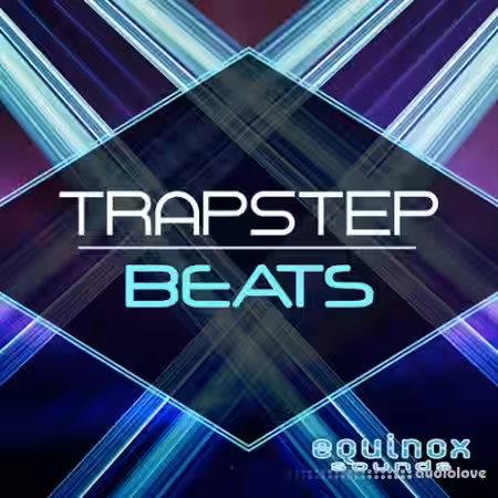 Equinox Sounds Trapstep Beats [WAV, AiFF] - Sample Pack Artwork