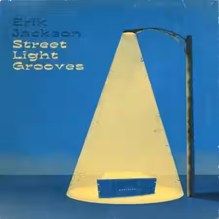 Erik Jackson Street Light Grooves (Sample Pack) [WAV] - Sample Pack Artwork