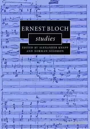 Ernest Bloch Studies (Cambridge Composer Studies) - Sample Pack Artwork