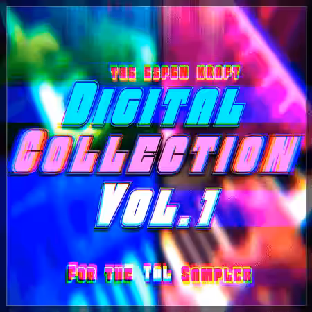 Espen Kraft TAL Sampler The Digital Collection Vol.1 [Synth Presets, WAV] - Sample Pack Artwork