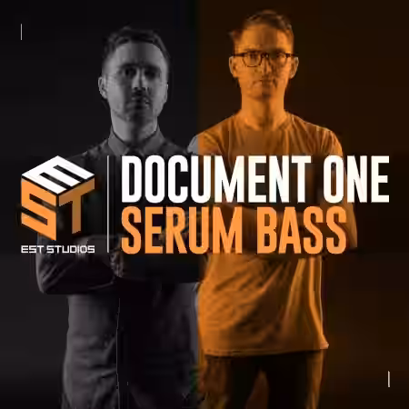 EST Studios Document One Serum Bass [Synth Presets, WAV] - Sample Pack Artwork