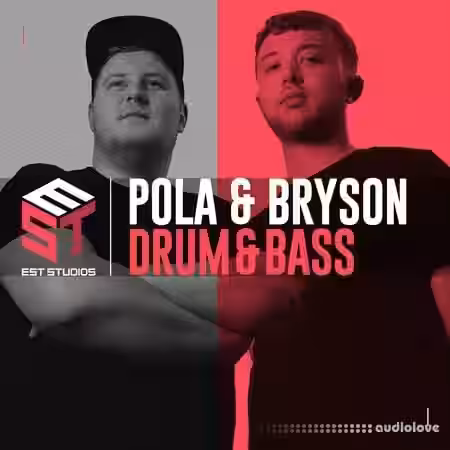 Est Studios Pola and Bryson: Drum and Bass [WAV] - Sample Pack Artwork