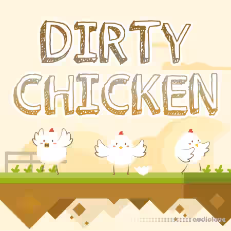 Evolution Of Sound Dirty Chicken [Synth Presets, MiDi] - Sample Pack Artwork