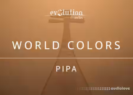 Evolution Series World Colors Pipa [KONTAKT] - Sample Pack Artwork