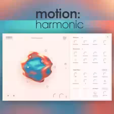 Excite Audio Motion Harmonic v1.2.1 [MacOSX] - Sample Pack Artwork