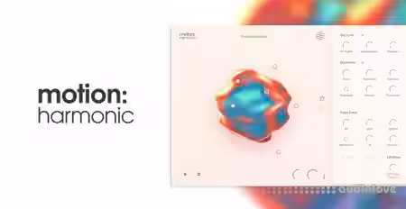 Excite Audio Motion Harmonic v1.2.4 [WiN, MacOSX] - Sample Pack Artwork