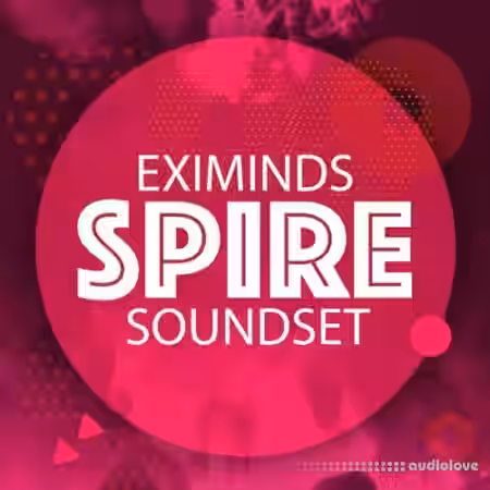Eximinds Spire Soundset Vol.1 [Synth Presets] - Sample Pack Artwork