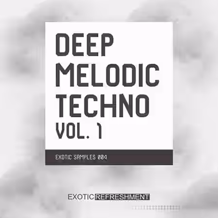 Exotic Refreshment Deep Melodic Techno Volume 1 [WAV] - Sample Pack Artwork