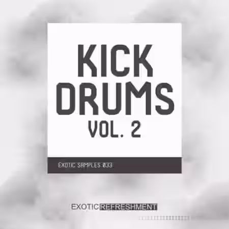 Exotic Refreshment Kick Drums 2 [WAV] - Sample Pack Artwork