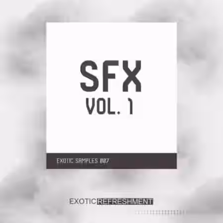 Exotic Refreshment Sfx Vol.1 Exotic Samples 007 [WAV] - Sample Pack Artwork