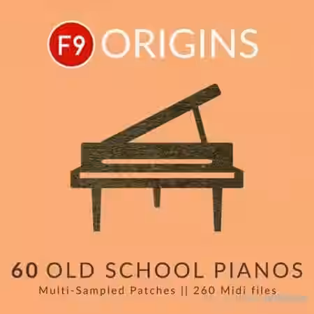 F9 Audio F9 Origins 60 Old School Pianos [MULTiFORMAT] - Sample Pack Artwork