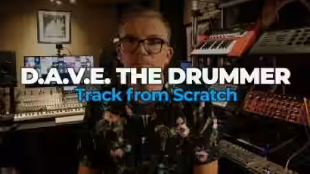 FaderPro D.A.V.E. The Drummer Track from Scratch [TUTORiAL] - Sample Pack Artwork