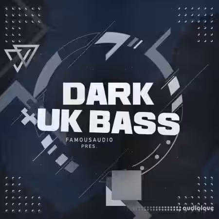 Famous Audio Dark UK Bass [WAV] - Sample Pack Artwork