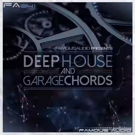 Famous Audio Deep House and Garage Chords [WAV] - Sample Pack Artwork