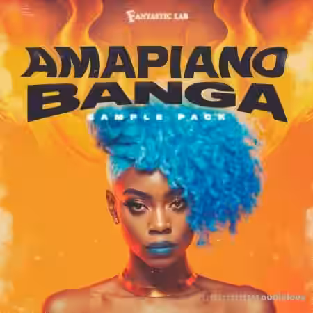 Fantastic Lab Amapiano Banga [WAV, MiDi] - Sample Pack Artwork