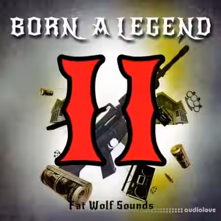 Fat Wolf Sounds Born A Legend II [WAV] - Sample Pack Artwork