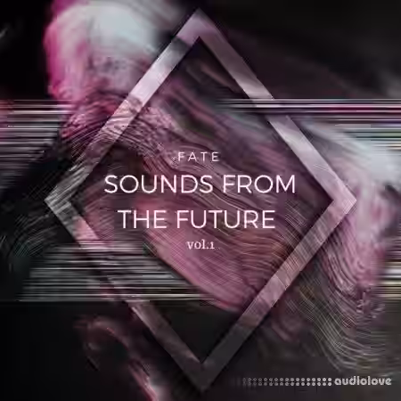FATE Sounds From The Future Vol.1 [WAV] - Sample Pack Artwork