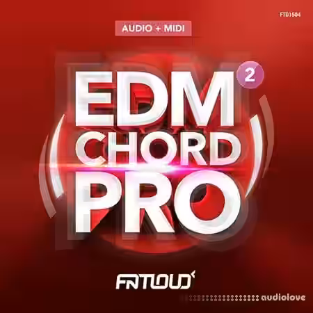 FatLoud EDM Chord Pro 2 [WAV, MiDi, AiFF] - Sample Pack Artwork