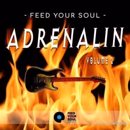 Feed Your Soul Music Feed Your Soul Adrenalin Volume 2 [WAV] - Sample Pack Artwork