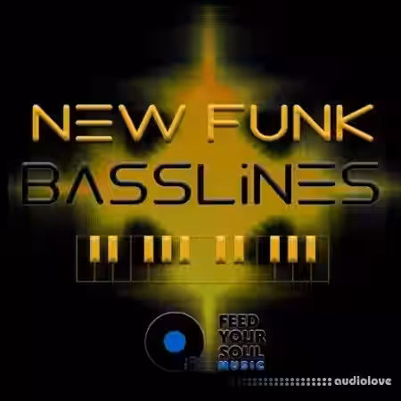 Feed Your Soul Music Feed Your Soul New Funk Basslines [WAV] - Sample Pack Artwork