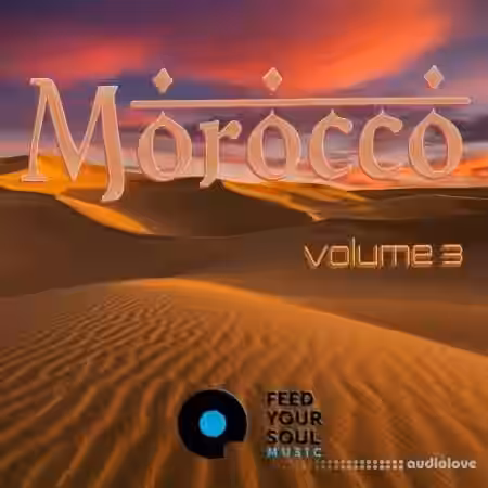 Feed Your Soul Music Morocco Volume 3 [WAV] - Sample Pack Artwork