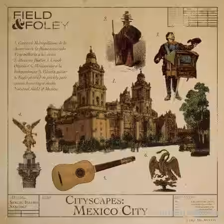Field and Foley Cityscapes: Mexico City [WAV] - Sample Pack Artwork