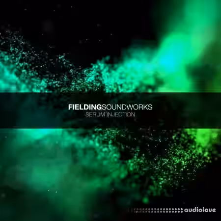 Fielding SoundWorks Serum Injection [Synth Presets] - Sample Pack Artwork
