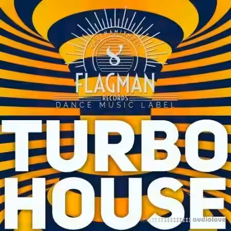 Flagman Turbo House [WAV] - Sample Pack Artwork