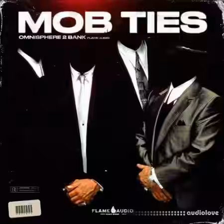 Flame Audio Mob Ties [Synth Presets] - Sample Pack Artwork