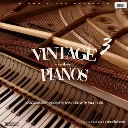 Flame Audio VINTAGE PIANOS 3 [WAV, MiDi] - Sample Pack Artwork